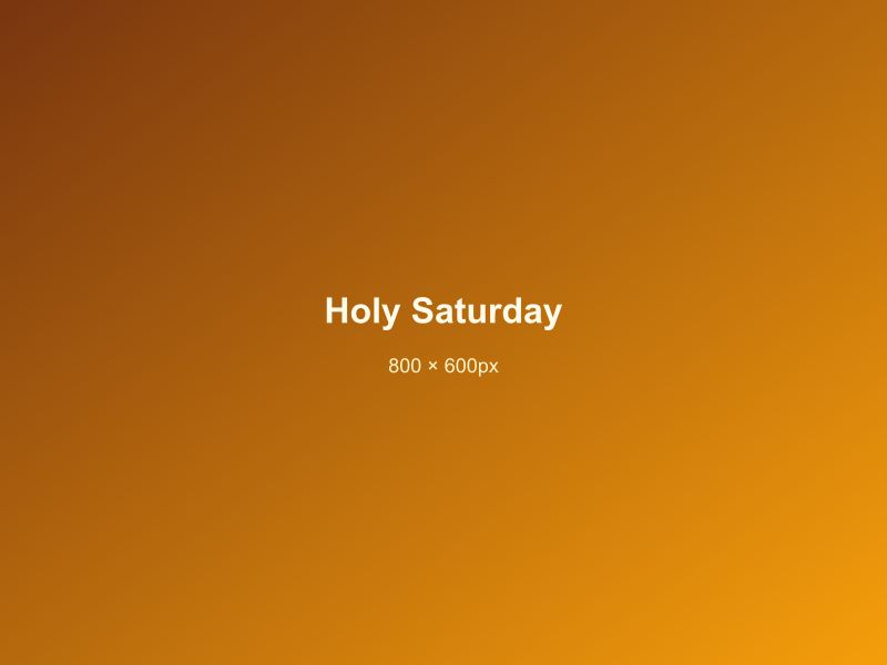 Holy Saturday